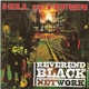 Reverend Black Network - Hell Or Heaven