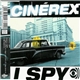 Cinérex - I Spy