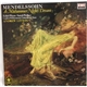 Mendelssohn, Edith Wiens, Sarah Walker , London Philharmonic Orchestra & Choir, Andrew Litton - A Midsummer Night's Dream