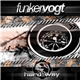 Funker Vogt - Hard Way