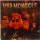 Mad Mongols - Revenge Of The Mongoloid