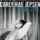 Carly Rae Jepsen - Your Type