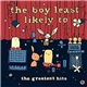 The Boy Least Likely To - The Greatest Hits