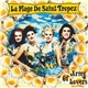 Army Of Lovers - La Plage De Saint Tropez