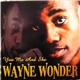 Wayne Wonder - You Me And She