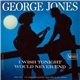 George Jones - I Wish Tonight Would Never End