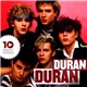 Duran Duran - 10 Great Songs