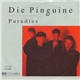 Die Pinguine - Paradies