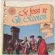 Gli Scooters - Se Fossi Re