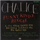 Chalice - Funny Kind' A Reggae