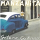 Manzanita - Gitano Cubano