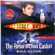 Justin Richards Read By David Tennant - Doctor Who: The Resurrection Casket (Part Two)