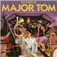 Major Tom - Bons Baisers Du Major Tom