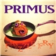 Primus - Frizzle Fry