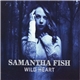 Samantha Fish - Wild Heart