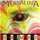 Messalina - Lunes, Martes