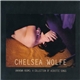 Chelsea Wolfe - Unknown Rooms: A Collection Of Acoustic Songs